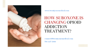 Opioid Dependence Treatment with Suboxone