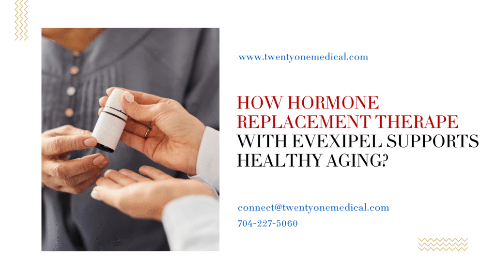 How Hormone Replacement Therapy With EvexiPEL Supports Healthy Aging?